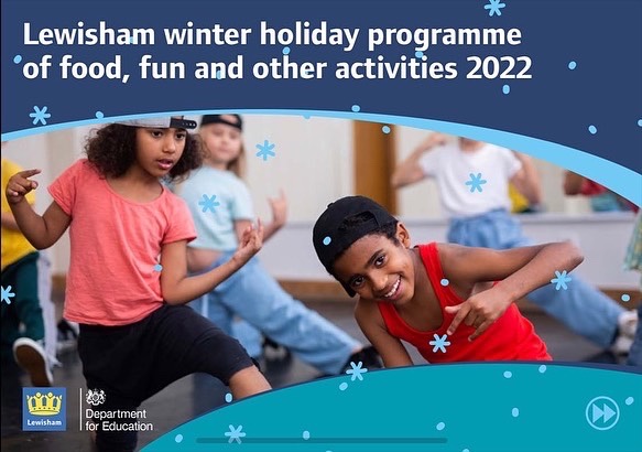 Lewisham Council Winter Holiday Programme of Food, Fun, and Other Activities for children and young people